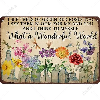 Какой чудесный мир я вижу Деревья зеленых красных роз тоже Цветы Жестяная вывеска Винтаж Украшение стен Домашние кафе Кухня Искусство